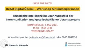 Workshop zu Künstlicher Intelligenz im Spannungsfeld der Kommunikation und gesellschaftlicher Verantwortung am 2. Mai 2024 in Wiener Neustadt