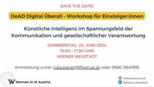 Workshop zu Künstlicher Intelligenz im Spannungsfeld der Kommunikation und gesellschaftlicher Verantwortung am 20. Juni 2024 in Wiener Neustadt